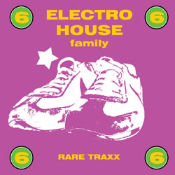 Electro House Family vol. 6